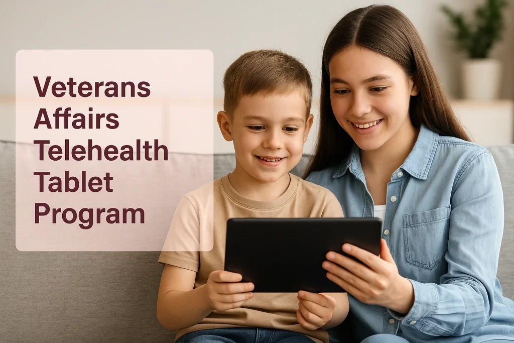 Veterans Affairs Telehealth Tablet Program